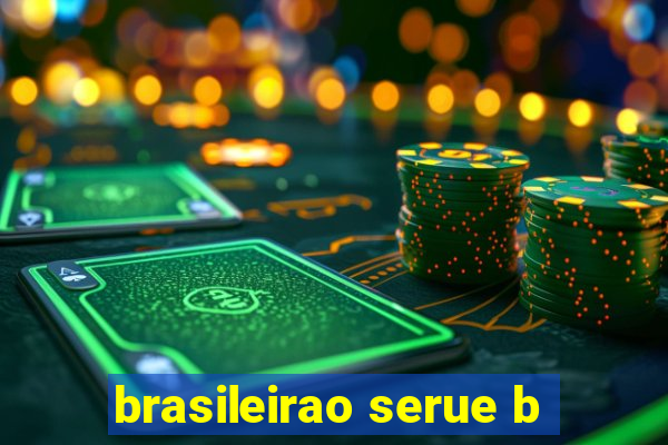 brasileirao serue b